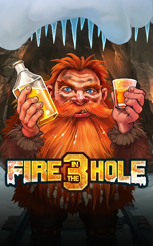 Fire in the Hole 3 at Kineko Casino
